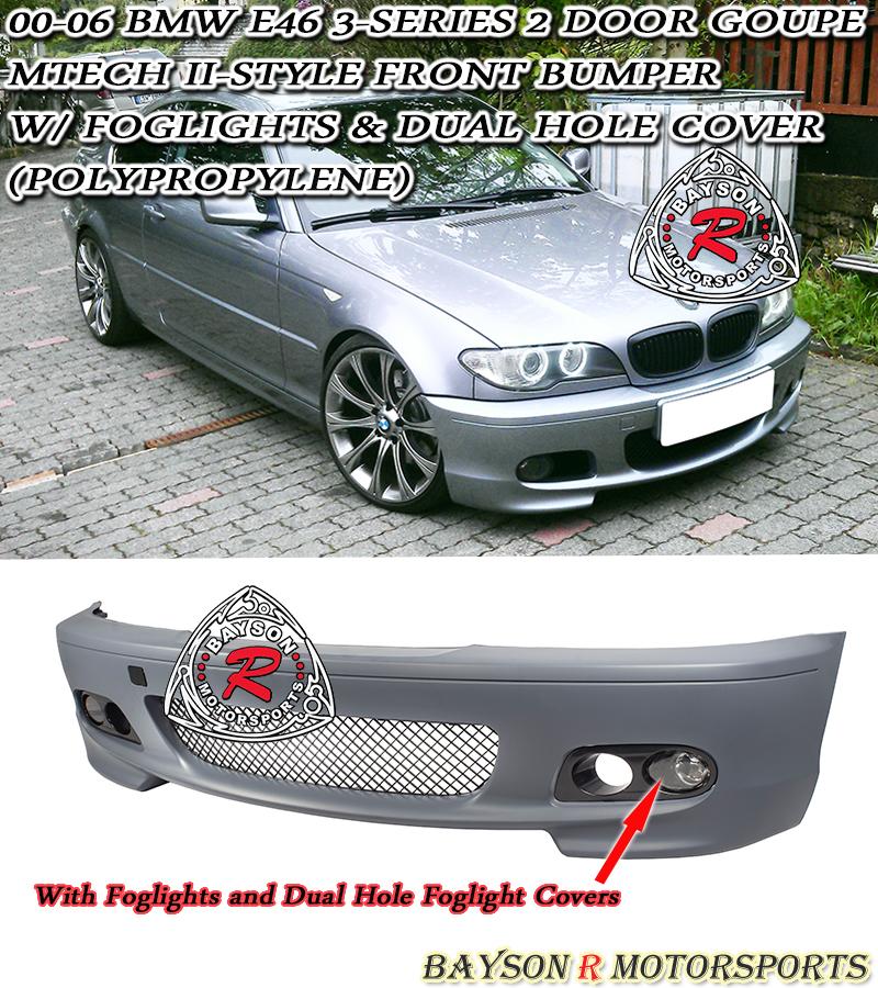 M-Tech II Style Front Bumper For 2004-2006 BMW 3 Series E46 2Dr - Bayson R Motorsports