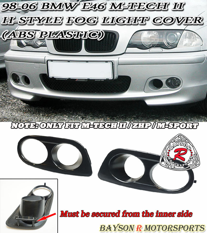 H-Style Foglight Covers For 1998-2006 BMW E46 M-Tech II - Bayson R Motorsports