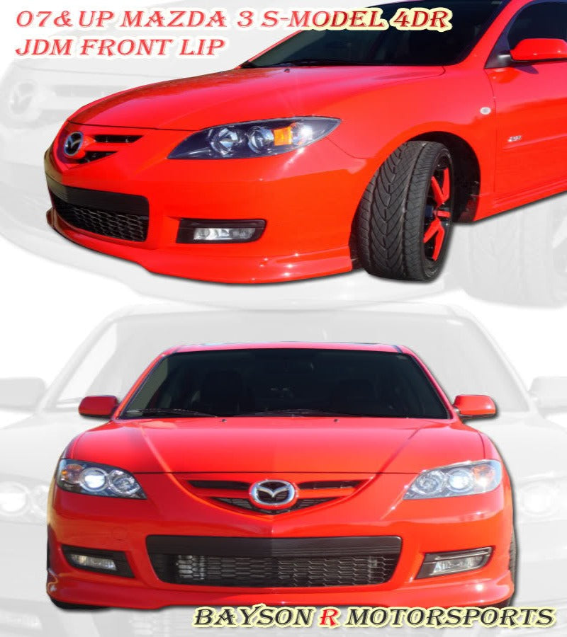 JDM Style Front Lip For 2007-2009 Mazda 3 4Dr (S-Model) - Bayson R Motorsports