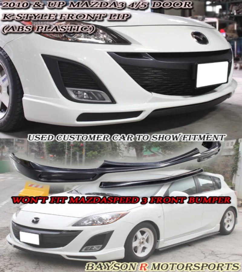 K Style Front Lip For 2010-2011 Mazda 3 - Bayson R Motorsports