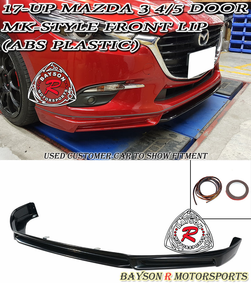 MK Style Front Lip For 2017-2018 Mazda 3 - Bayson R Motorsports