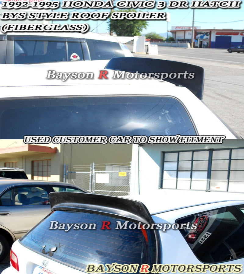 BYS Style Spoiler (Fiberglass) For 1992-1995 Honda Civic 3Dr - Bayson R Motorsports