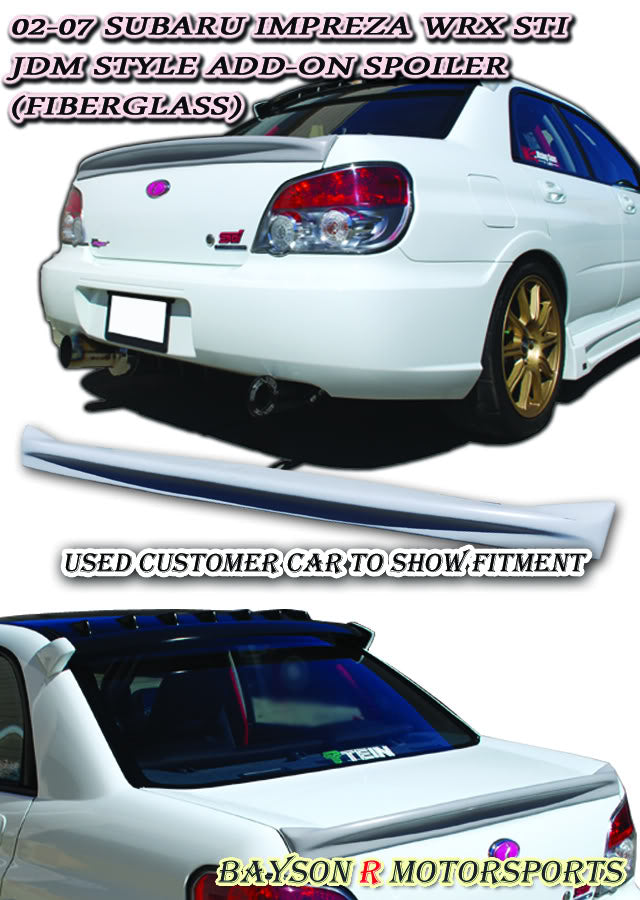 JDM Style Spoiler (Fiberglass) For 2002-2007 Subaru Impreza / WRX / STi 4Dr - Bayson R Motorsports