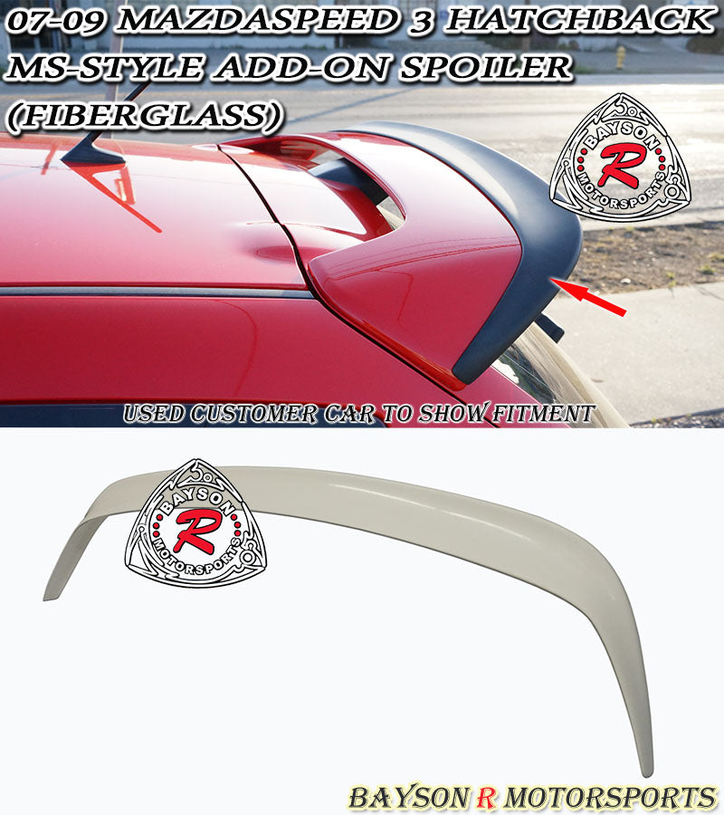 MS Style Add-On Spoiler (Fiberglass) For 2007-2009 Mazdaspeed 3 - Bayson R Motorsports