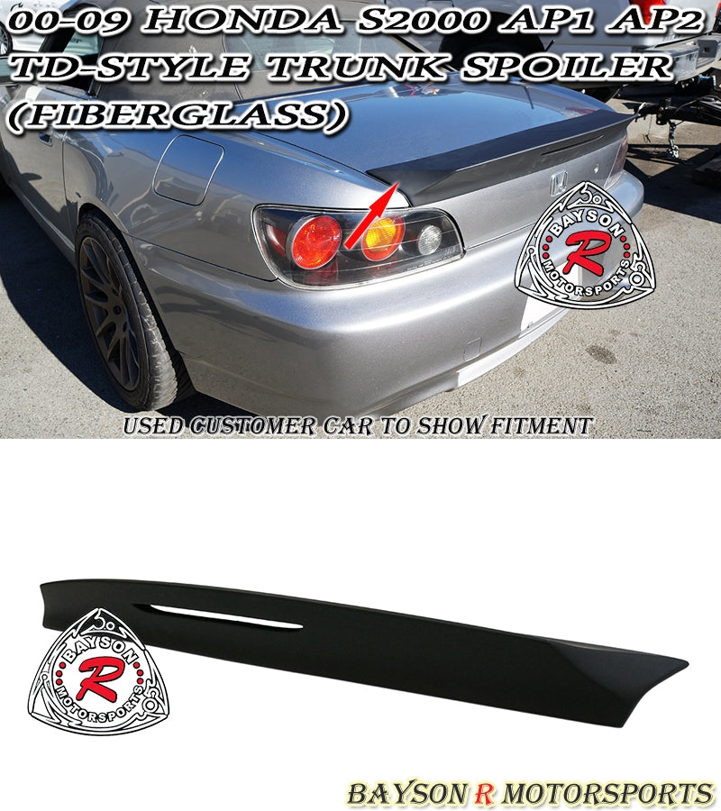 TD Style Spoiler (Fiberglass) For 2000-2009 Honda S2000 - Bayson R Motorsports