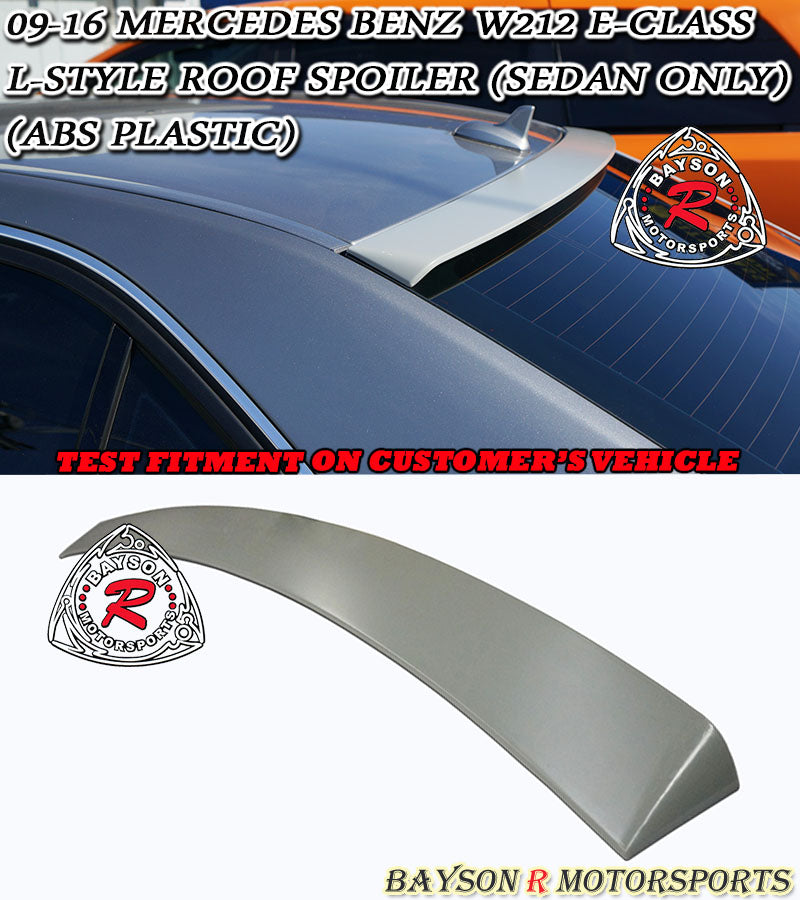 L Style Roof Spoiler For 2009-2016 Mercedes-Benz E-Class 4Dr (W212) - Bayson R Motorsports